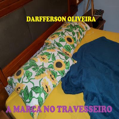 A Marca no Travesseiro's cover