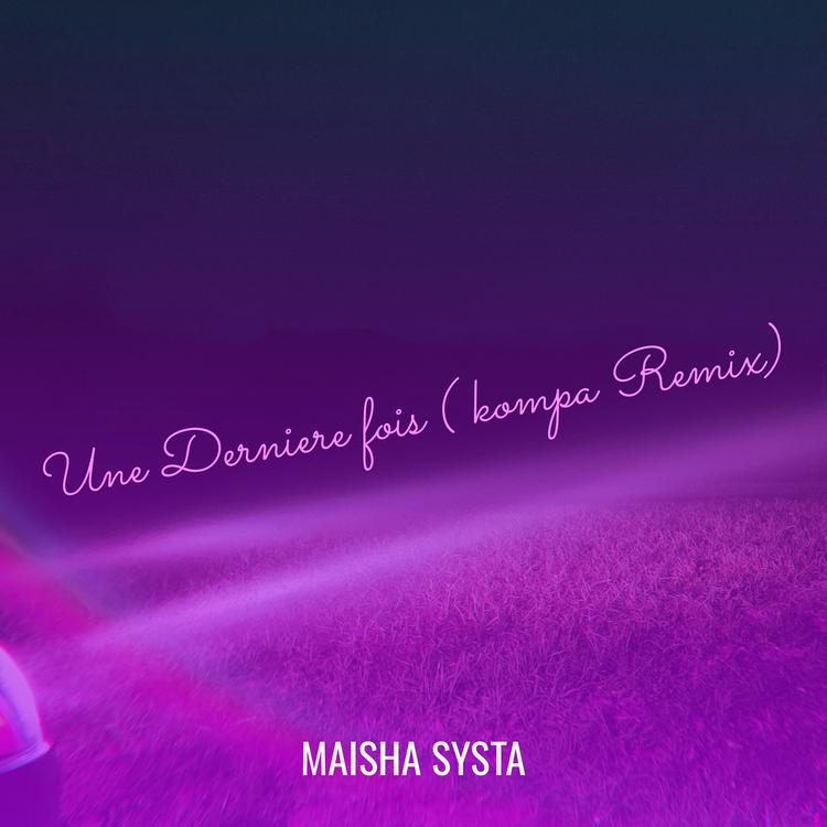 Maisha Systa's avatar image