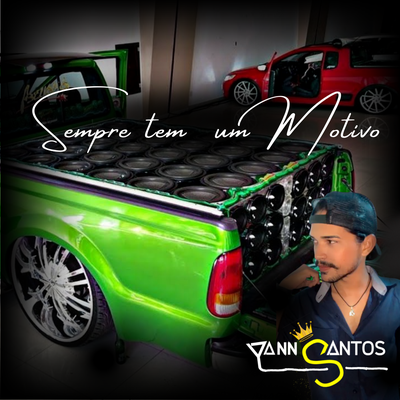 Sempre Tem um Motivo By Yann Santos's cover