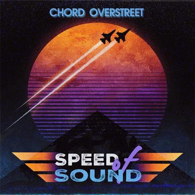 Speed of Sound By Chord Overstreet's cover