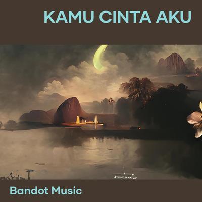 Kamu cinta aku's cover