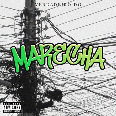 Marecha By Verdadeiro DG's cover