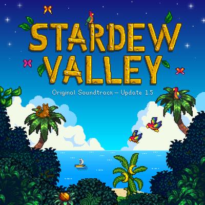 Stardew Valley 1.5 (Original Game Soundtrack)'s cover