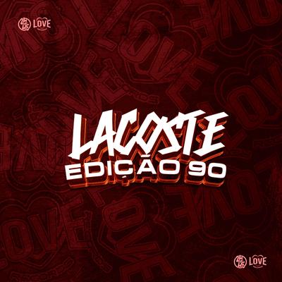 Lacoste Edição 90's cover