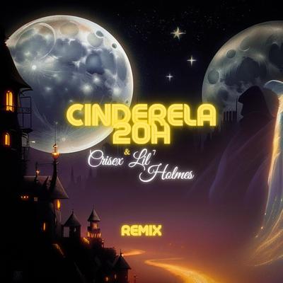 Cinderela / 20h (Remix)'s cover