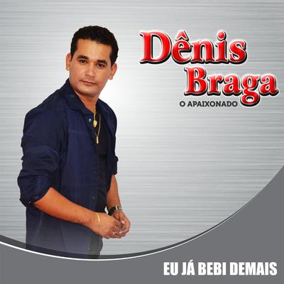 Desliga e Vem By Dênis Braga's cover