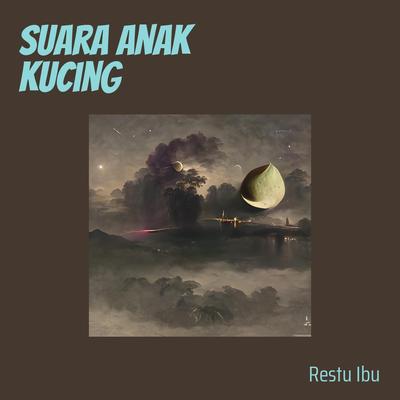 Suara Anak Kucing's cover