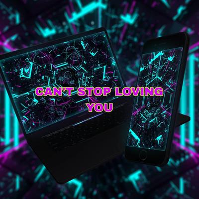 DJ CAN'T STOP LOVING YOU (Remix)'s cover