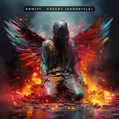 Greedy (Hardstyle) By Enmity, puremind's cover