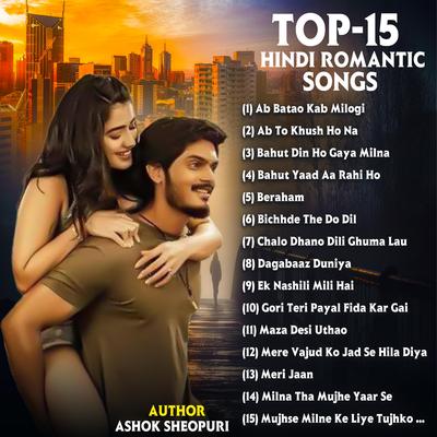 Top 15 Hindi Romantic Song's cover
