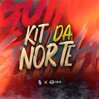 Kit da Norte By DJ CAVAGLIERI, Santos NK, Pablo Sotal's cover