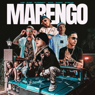 Marengo By DJ BOY, MC Vine7, MC Tuto, MC Joãozinho VT, MC Ryan Sp, Mc Don Juan's cover