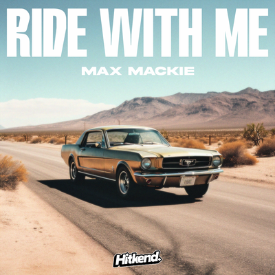 Ride With Me By Max Mackie's cover