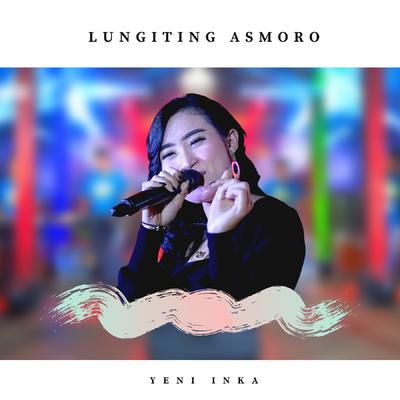 Lungiting Asmoro's cover