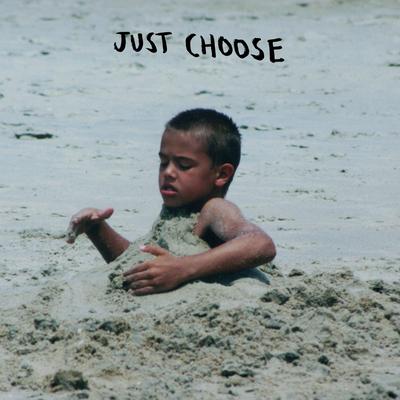 Just Choose's cover