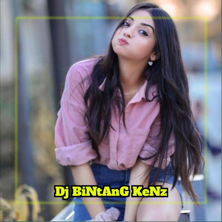 DJ BINTANG KENZ's avatar image