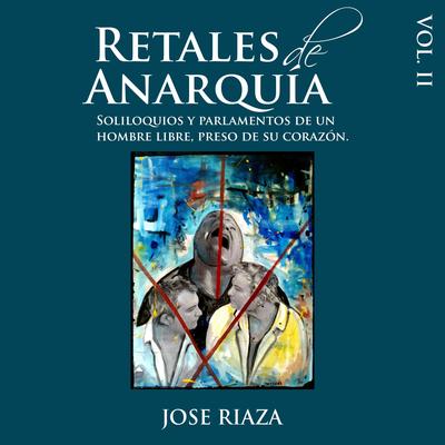 Retales de Anarquía, Vol. II's cover