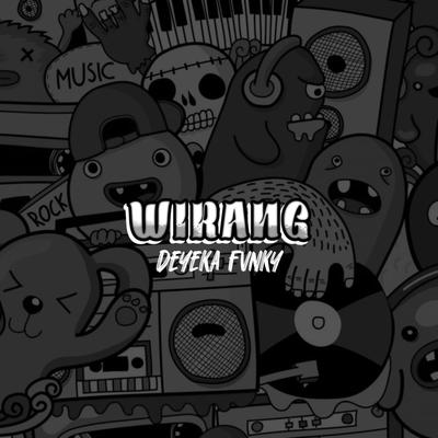 WIRANG BY DEYEKA FVNKY By Deyeka Fvnky's cover