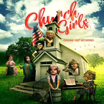 Church Girls (Original Cast Recording)'s cover