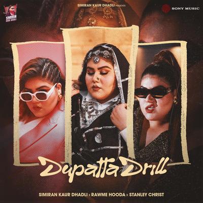 Dupatta Drill's cover