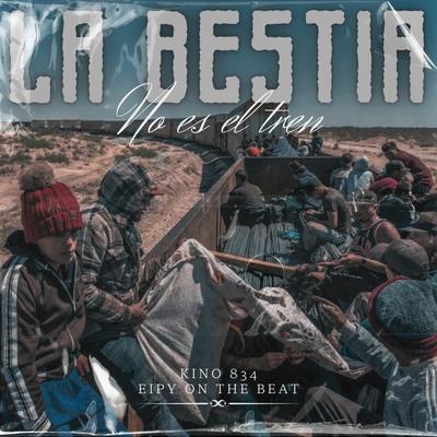 La Bestia No Es el Tren's cover