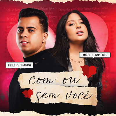 Com ou Sem Você (Ao Vivo) By Felipe Farra, Mari Fernandez's cover