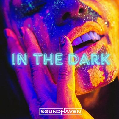 In The Dark By Soundhaven's cover