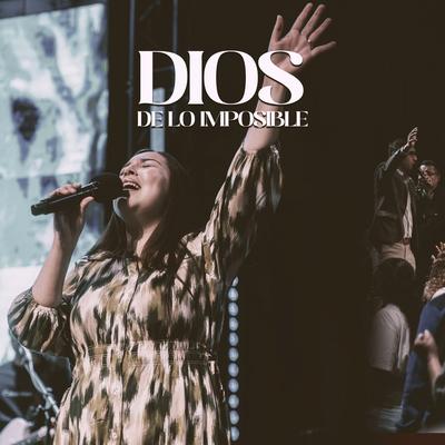Dios De Lo Imposible By Worship God's cover