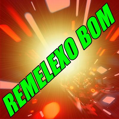 Remelexo Bom's cover