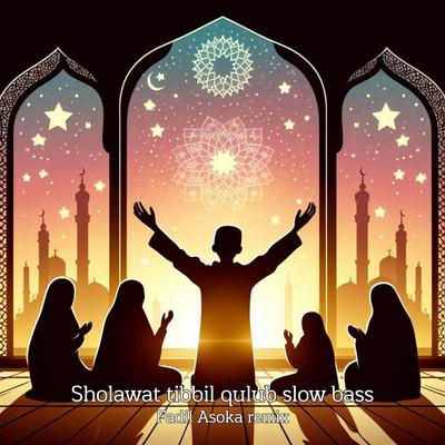 Sholawat tibbil qulub slow bass (Remix)'s cover