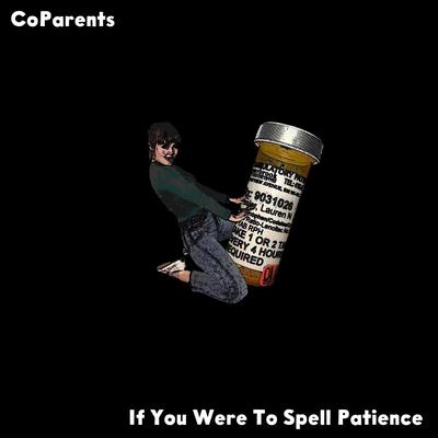 If You Were to Spell Patience's cover