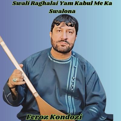 Feroz Kondozi's cover