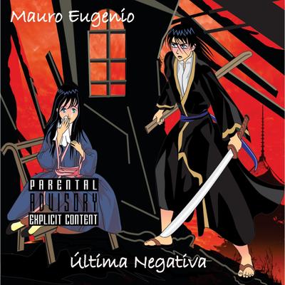 Última Negativa By Mauro Eugenio's cover