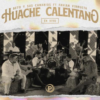 Huache Calentano's cover