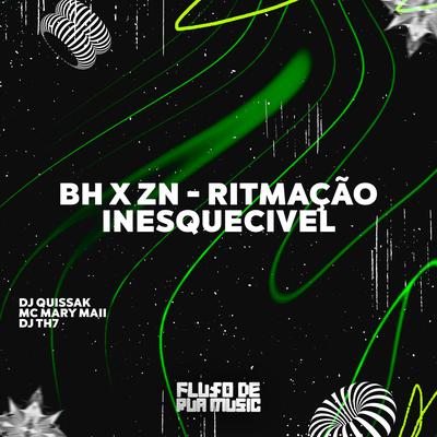 Bh X Zn - Ritmação Inesquecivel's cover