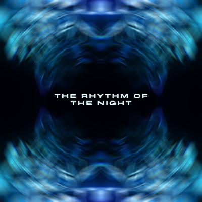 The Rhythm of the Night (Ricky Marano Remix)'s cover