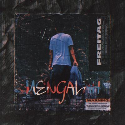 Mengalah (feat. KINGTOWN RAP & BERNHARD)'s cover