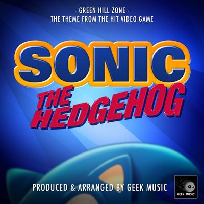 Green Hill Zone (From "Sonic The Hedgehog Video Game") By Geek Music's cover