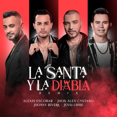 La Santa y La Diabla (Remix) [feat. Jhonny Rivera]'s cover