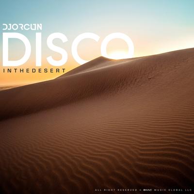 Disco in the Desert's cover