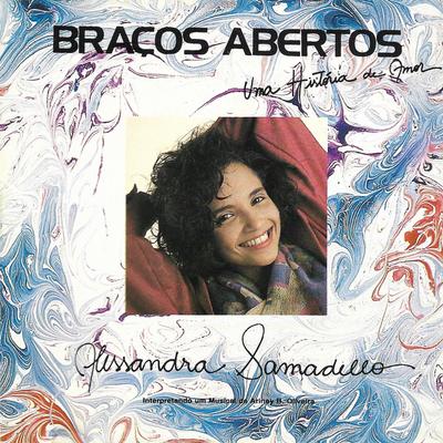 Braços Abertos By Alessandra Samadello's cover