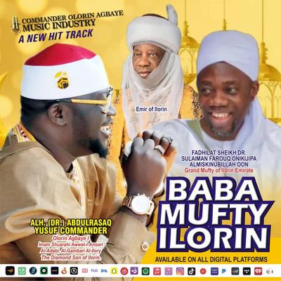 BABA MUFTY OF ILORIN SHEIK ONIKIJIPA's cover