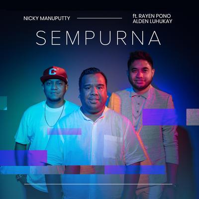 Sempurna (feat. Rayen Pono & Alden Luhukay)'s cover