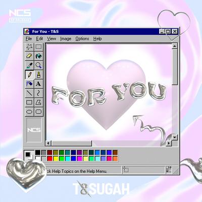For You By T & Sugah, Snnr's cover
