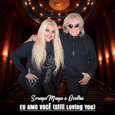 Eu Amo Voce? (Still Loving You)'s cover