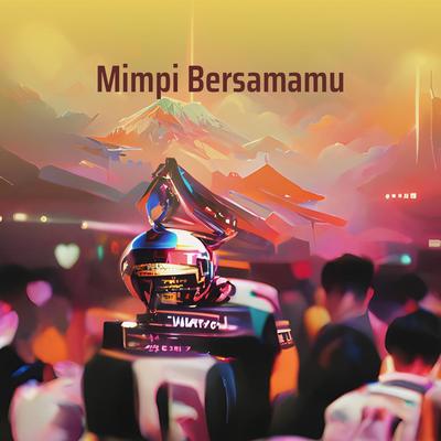 Mimpi Bersamamu's cover