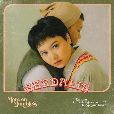Berdalih By More On Mumbles's cover