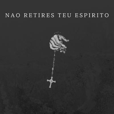 Nao Retires Teu Espirito's cover