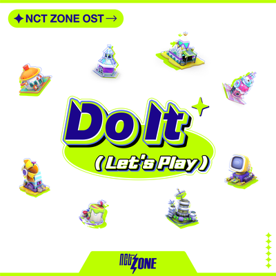 Do It (Let’s Play) (NCT ZONE OST)'s cover