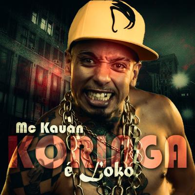 Koringa é Loko's cover